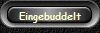 Eingebuddelt