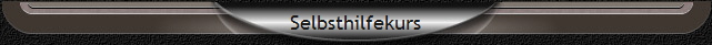 Selbsthilfekurs